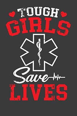 Tough Girls Save Lives