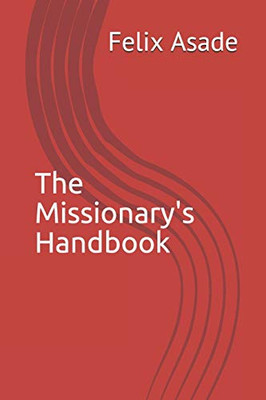 The Missionary'S Handbook