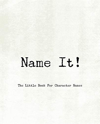 Name It! - The Little Book For Character Names