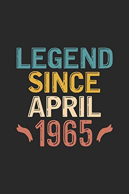 Legend Since April 1965