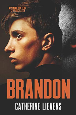 Brandon (Wyoming Shifters: 12 Years Later)