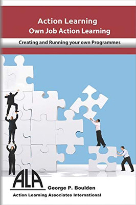 Own Job Action Learning: Creating & Running Your Own Programmes