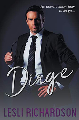 Dirge (Devastation Trilogy)