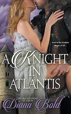 A Knight In Atlantis