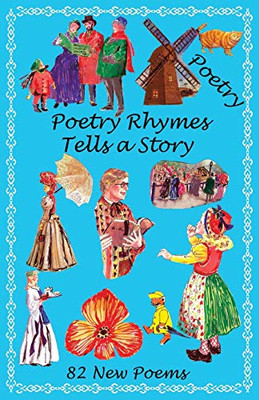 Poetry Rhymes Tells A Story