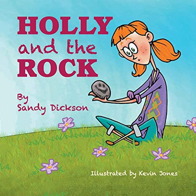 Holly And The Rock