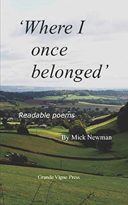 Where I Once Belonged: Readable Poems