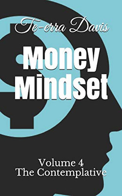 Money Mindset: The Contemplative