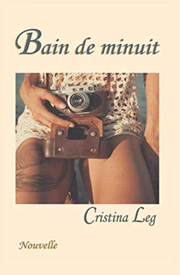 Bain De Minuit (French Edition)