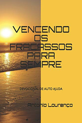 Vencendo Os Fracassos Para Sempre (Portuguese Edition)