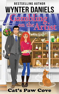 Gambling On The Artist (Cat'S Paw Cove)