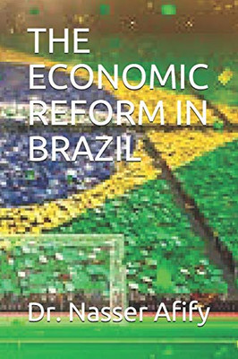 The Economic Reform In Brazil
