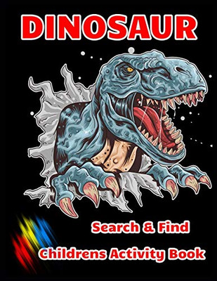 Dinosaur Search & Find Childrens Activity Book: Hidden Picture Book