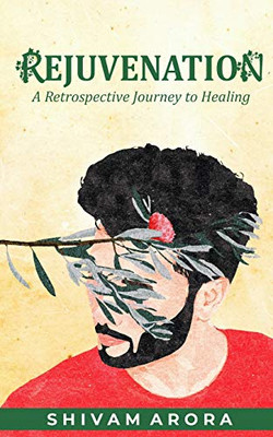 Rejuvenation: A Retrospective Journey To Healing