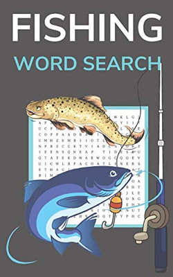 Fishing Word Search: Puzzle Book For Adults 5X8 Inches Pocket Size
