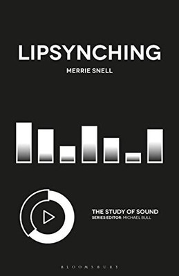 Lipsynching (The Study of Sound)