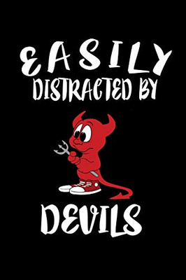 Easily Distracted By Devils: Animal Nature Collection