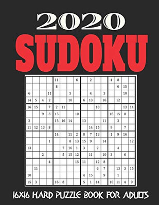 16X16 Sudoku Puzzle Book For Adults: Stocking Stuffers For Men: The Must Have 2020 Sudoku Puzzles: Hard Sudoku Puzzles Holiday Gifts And Sudoku Stocking Stuffers