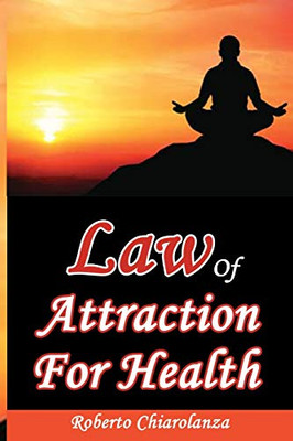 Law Of Attraction For Health