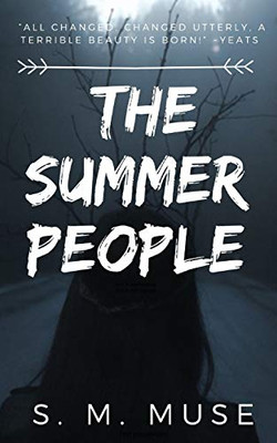 The Summer People: Book Two