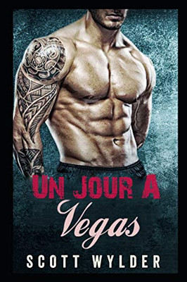 Un Jour A Vegas (French Edition)