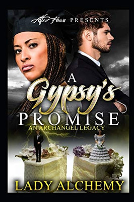 A Gypsy Promise: An Archangel Legacy