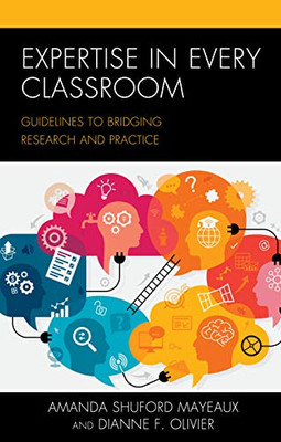 Expertise in Every Classroom: Guidelines to Bridging Research and Practice