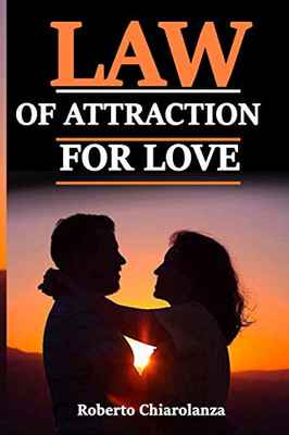 Law Of Attraction For Love