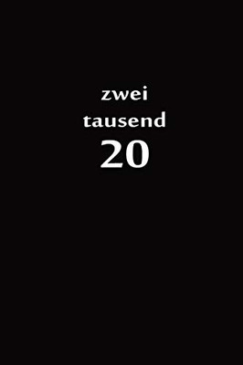 Zweitausend 20: Ladyplaner 2020 A5 Schwarz (German Edition)