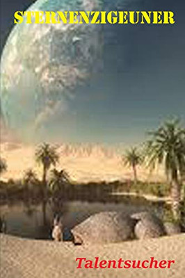 Talentsucher (Sternenzigeuner) (German Edition)