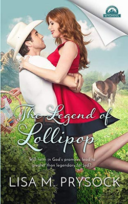 The Legend Of Lollipop (Whispers In Wyoming)