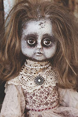 Creepy Doll Grimoire: For Occultists