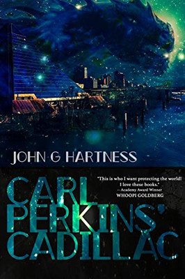 Carl Perkins' Cadillac: A Quincy Harker, Demon Hunter Urban Fantasy