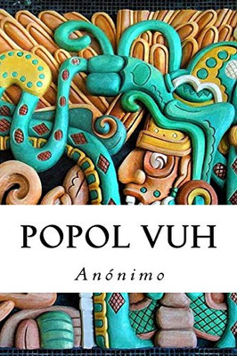 Popol Vuh (Spanish Edition)