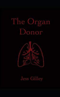 The Organ Donor (Balance Of Sins)