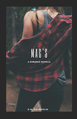 Mac'S: A Romance Novella