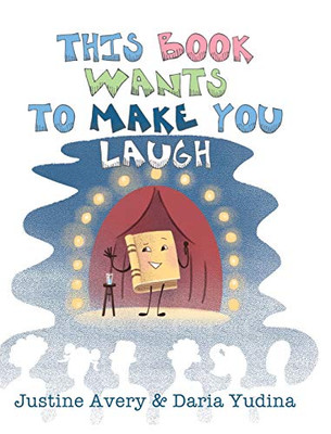 This Book Wants to Make You Laugh (Living Book)