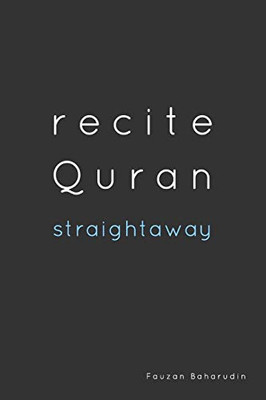 Recite Quran Straightaway