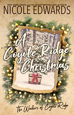 A Coyote Ridge Christmas (The Walkers Of Coyote Ridge)