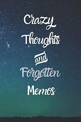 Thoughts And Memos Notepad: 120 Pages 6" X 9"