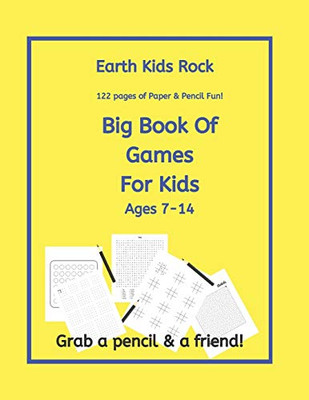 Earth Kids Rock, Big Book Of Games For Kids: Ages 7 -14