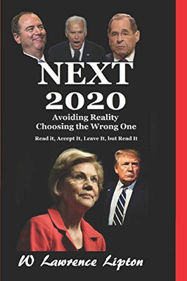 Next 2020: Avoiding Reality Choosing The Wrong One (Trump Card Series)