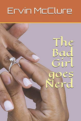 The Bad Girl Goes Nerd