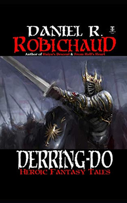 Derring-Do: Tales Of Heroic Fantasy