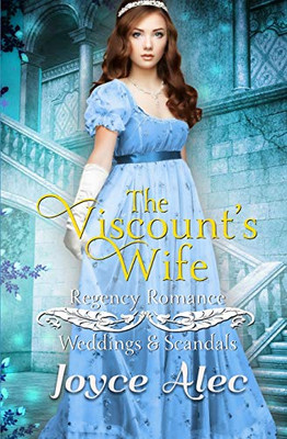 The Viscount'S Wife: Regency Romance