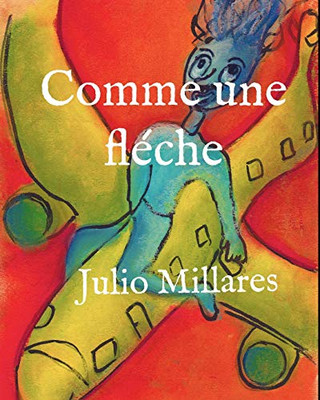 Comme Une Flèche (Série De Joy) (French Edition)