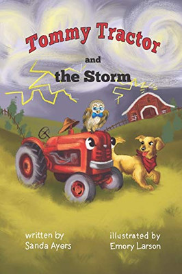 Tommy Tractor And The Storm (Tommy Tractor'S Adventures)