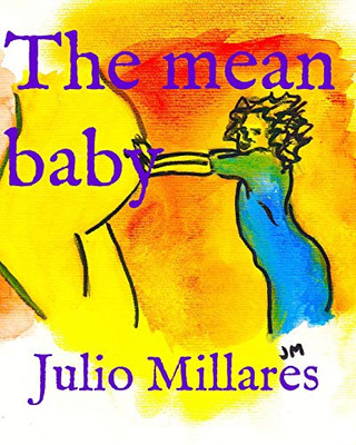 The Mean Baby (Joy Series)