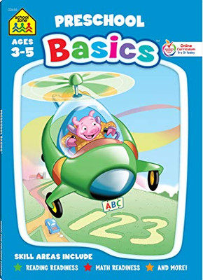 School Zone - Preschool Basics Workbook - 96 Pages, Ages 3 To 5, Alphabet, Numbers, Counting, Beginning Sounds, Classifying, And More (School Zone Basics Workbook Series)