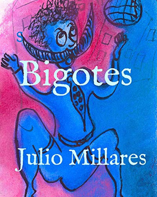 Bigotes (Serie De Joy) (Spanish Edition)